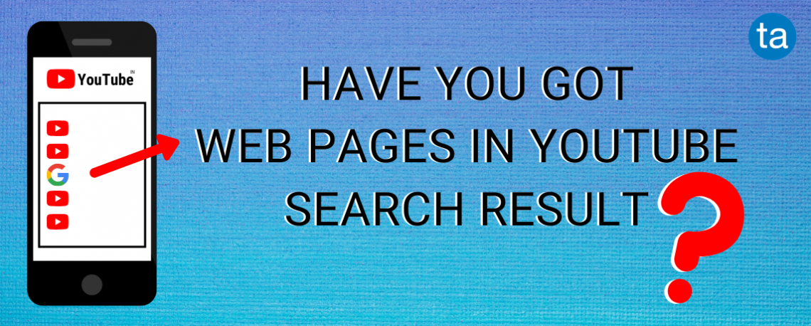 web pages in YouTube search